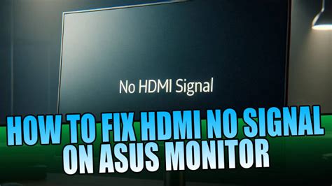 Top 6 Ways to Fix HDMI No Signal .